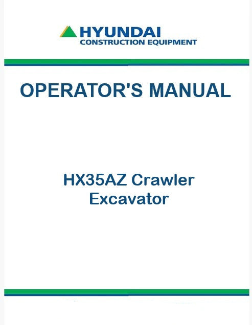 Hyundai HX35AZ Crawler Excavator Pdf Operator's Manual