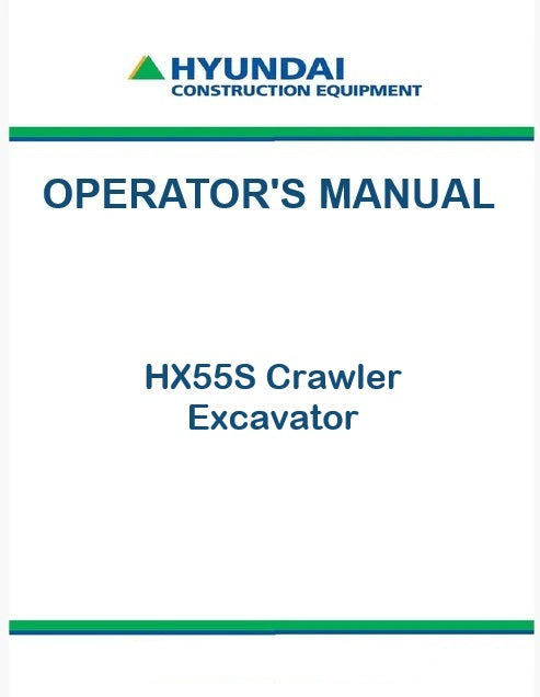 Hyundai HX55S Crawler Excavator Pdf Operator's Manual