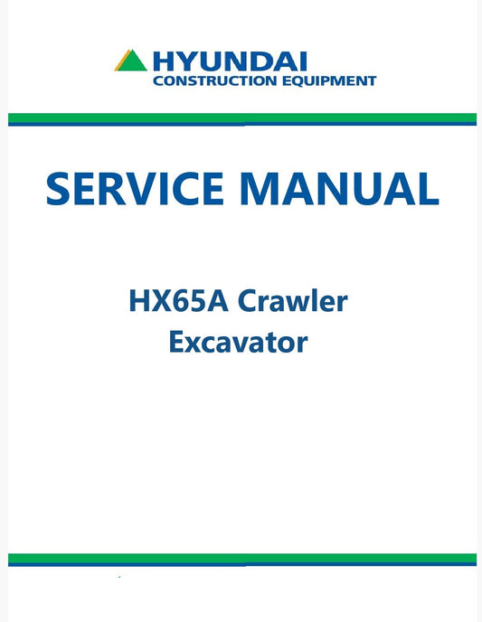 Hyundai HX65A Crawler Excavator Pdf Repair Service Manual