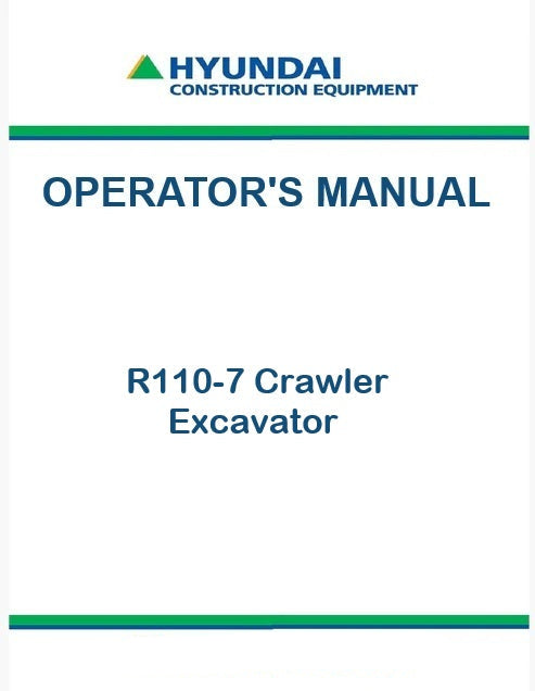 Hyundai R110-7 Crawler Excavator Pdf Operator's Manual