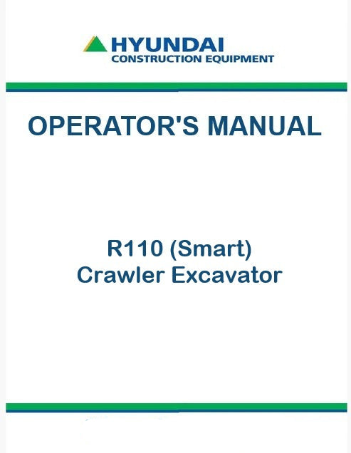 Hyundai R110 (Smart) Crawler Excavator Pdf Operator's Manual