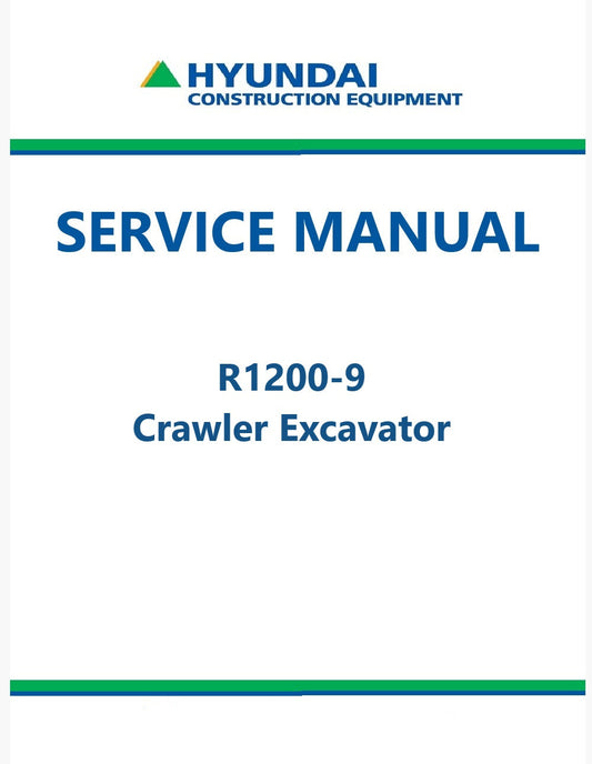 Hyundai R1200-9 Crawler Excavator Pdf Repair Service Manual