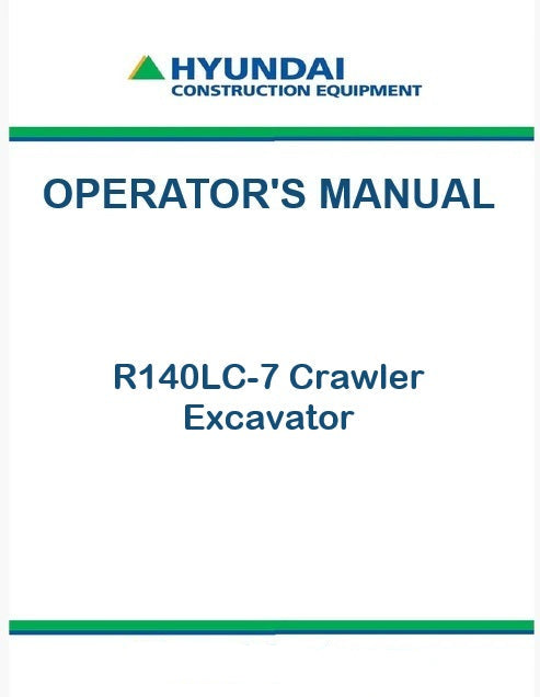 Hyundai R140LC-7 Crawler Excavator Pdf Operator's Manual