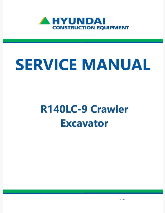 Hyundai R140LC-9 Crawler Excavator Pdf Repair Service Manual