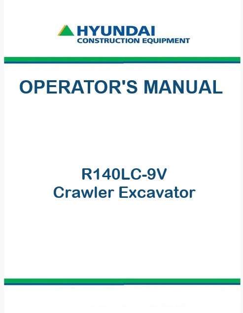 Hyundai R140LC-9V Crawler Excavator Pdf Operator's Manual