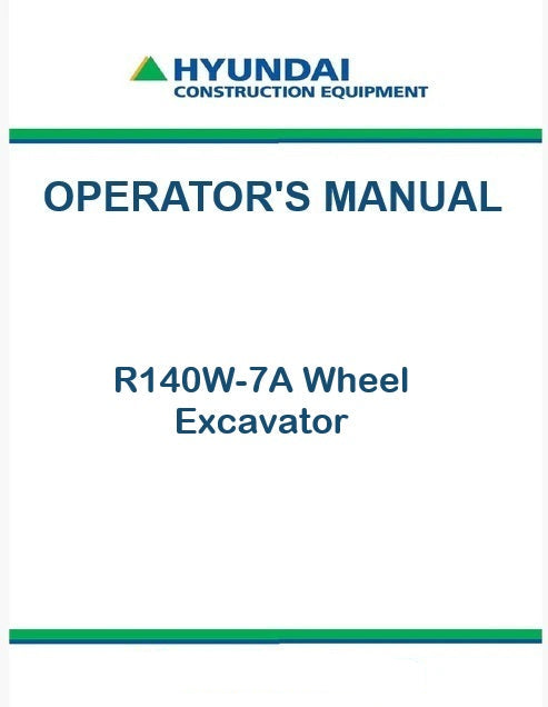 Hyundai R140W-7A Wheel Excavator Pdf Operator's Manual