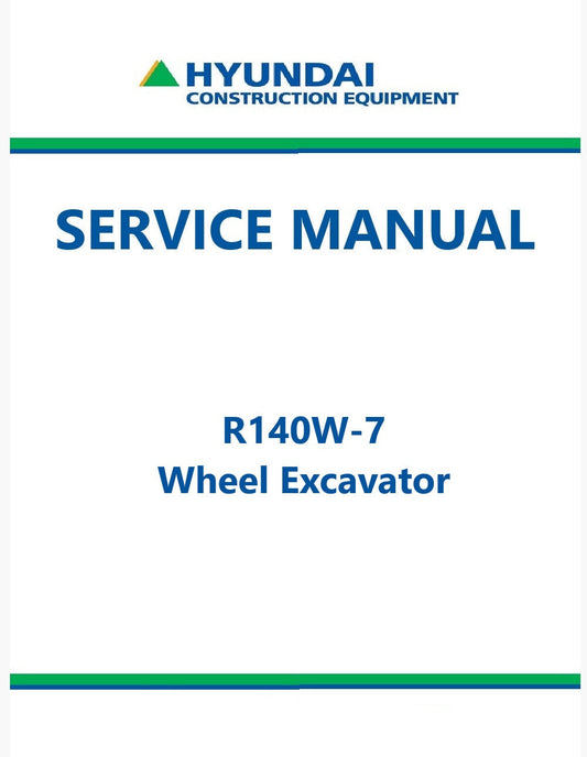 Hyundai R140W-7 Wheel Excavator Pdf Repair Service Manual