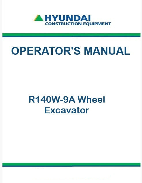 Hyundai R140W-9A Wheel Excavator Pdf Operator's Manual