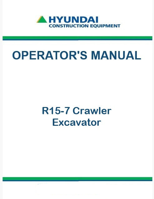 Hyundai R15-7 Crawler Excavator Pdf Operator's Manual