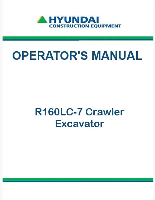 Hyundai R160LC-7 Crawler Excavator Pdf Operator's Manual