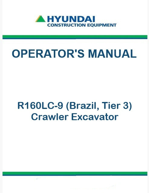 Hyundai R160LC-9 Crawler Excavator Pdf Operator's Manual (Brazil, Tier 3)