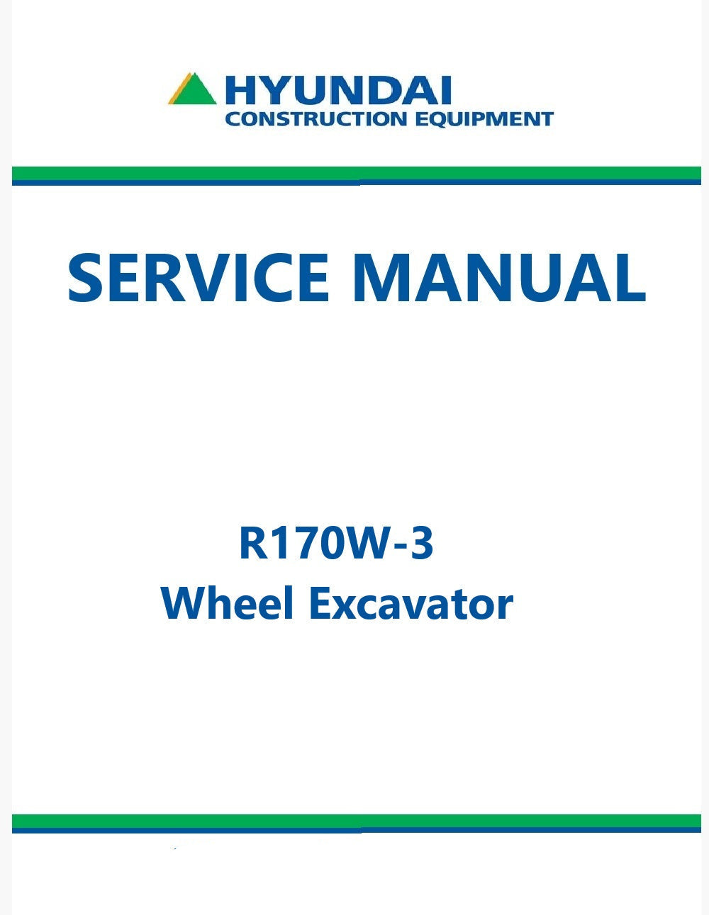 Hyundai R170W-3 Wheel Excavator Pdf Repair Service Manual