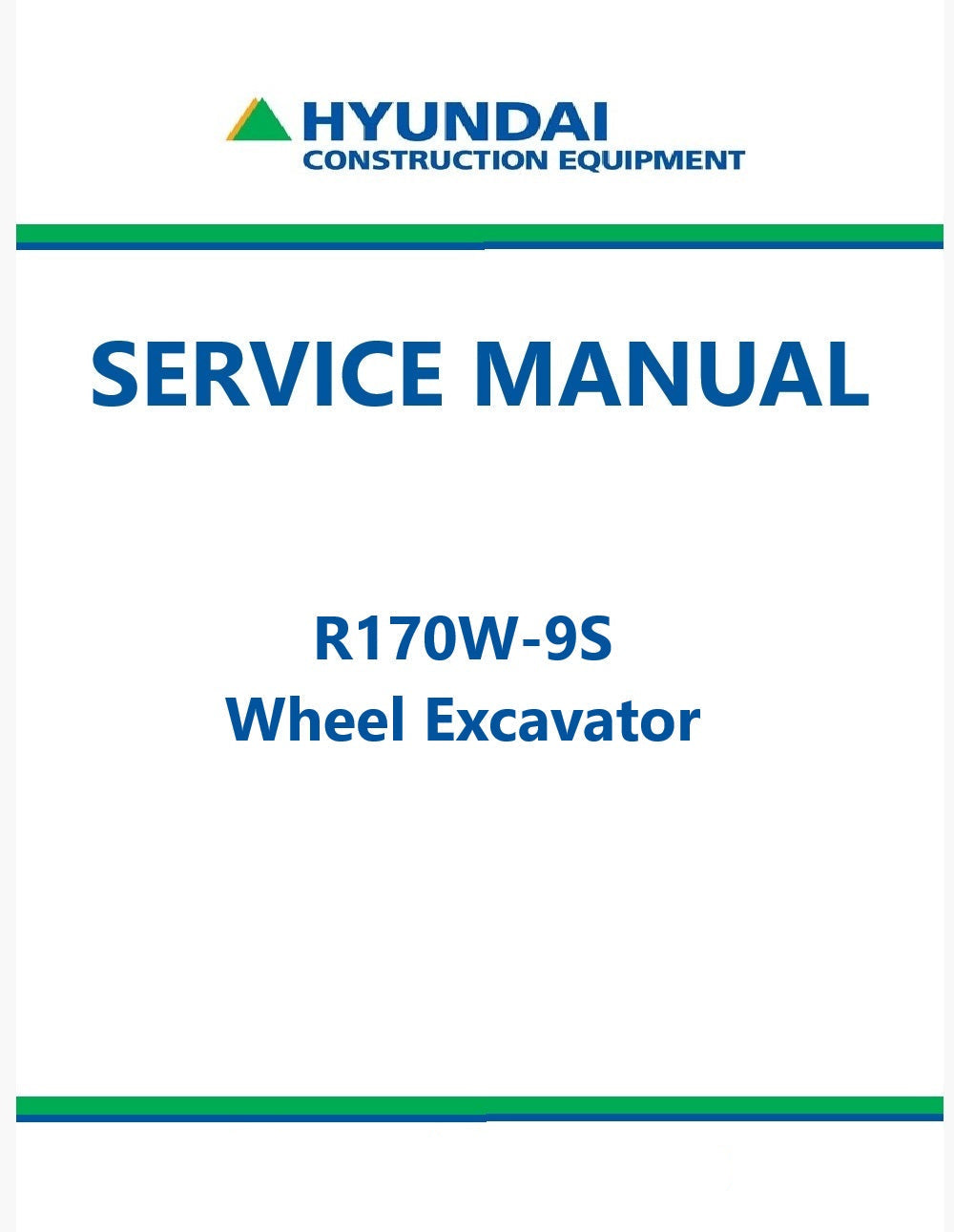 Hyundai R170W-9S Wheel Excavator Pdf Repair Service Manual