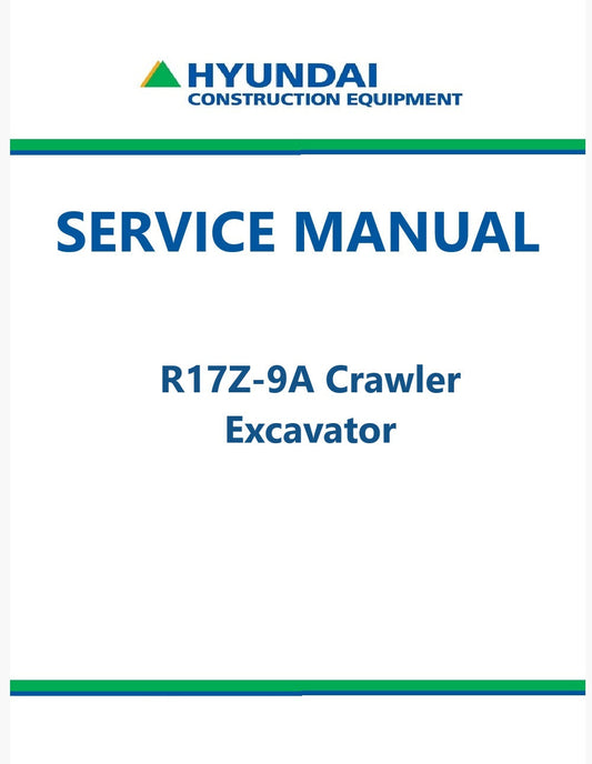 Hyundai R17Z-9A Crawler Excavator Pdf Repair Service Manual
