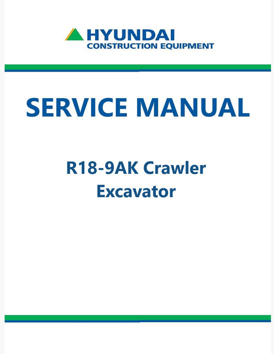 Hyundai R18-9AK Crawler Excavator Pdf Repair Service Manual
