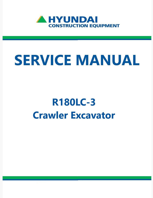 Hyundai R180LC-3 Crawler Excavator Pdf Repair Service Manual