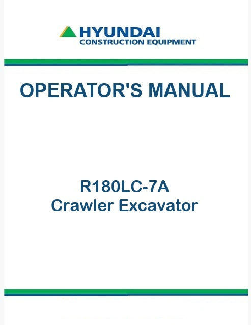 Hyundai R180LC-7A Crawler Excavator Pdf Operator's Manual