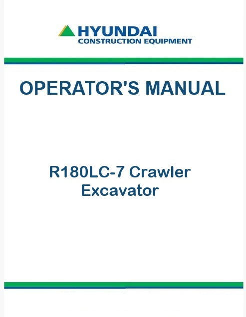 Hyundai R180LC-7 Crawler Excavator Pdf Operator's Manual