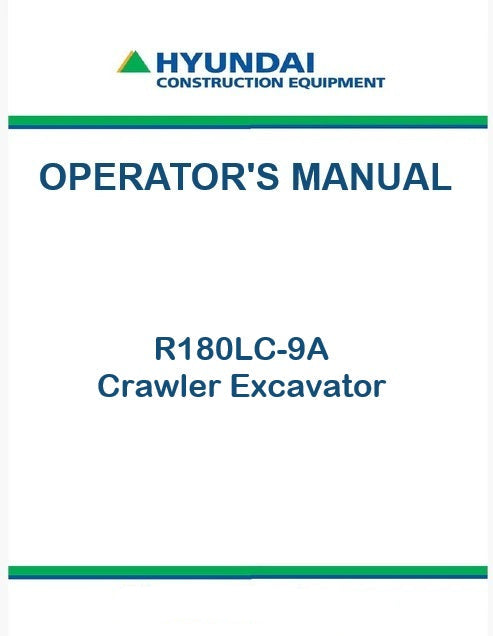 Hyundai R180LC-9A Crawler Excavator Pdf Operator's Manual