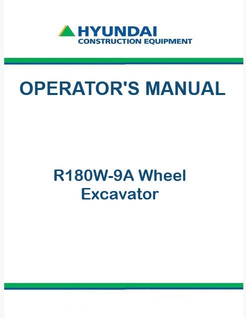 Hyundai R180W-9A Wheel Excavator Pdf Operator's Manual