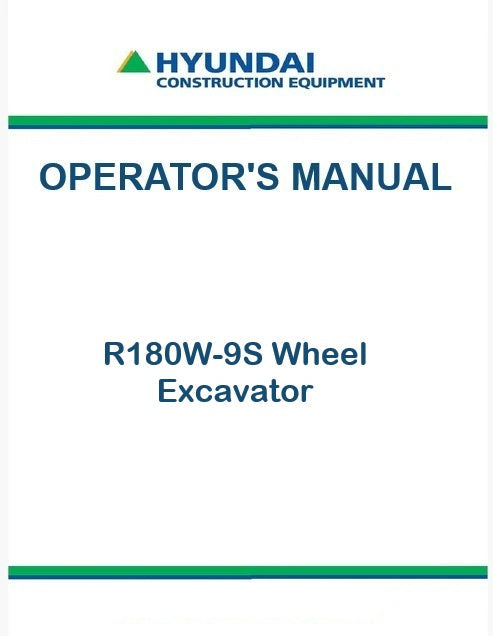 Hyundai R180W-9S Wheel Excavator Pdf Operator's Manualc