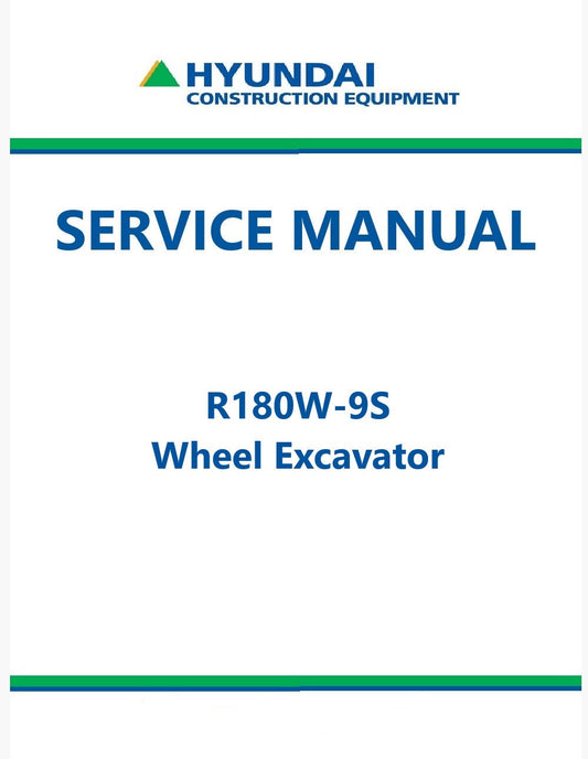 Hyundai R180W-9S Wheel Excavator Pdf Repair Service Manual