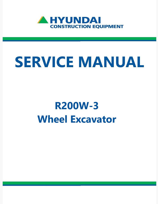Hyundai R200W-3 Wheel Excavator Pdf Repair Service Manual