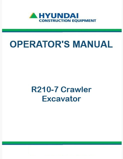 Hyundai R210-7 Crawler Excavator Pdf Operator's Manual
