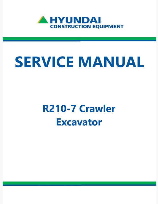 Hyundai R210-7 Crawler Excavator Pdf Repair Service Manual
