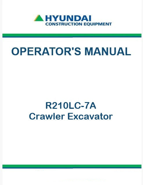 Hyundai R210LC-7A Crawler Excavator Pdf Operator's Manual