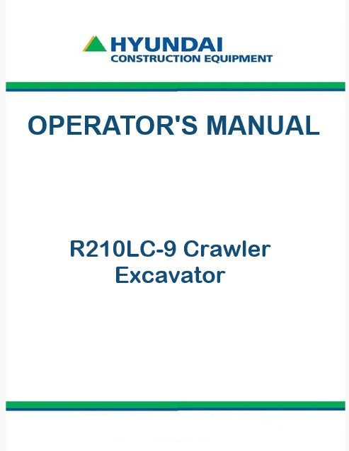 Hyundai R210LC-9 Crawler Excavator Pdf Operator's Manual
