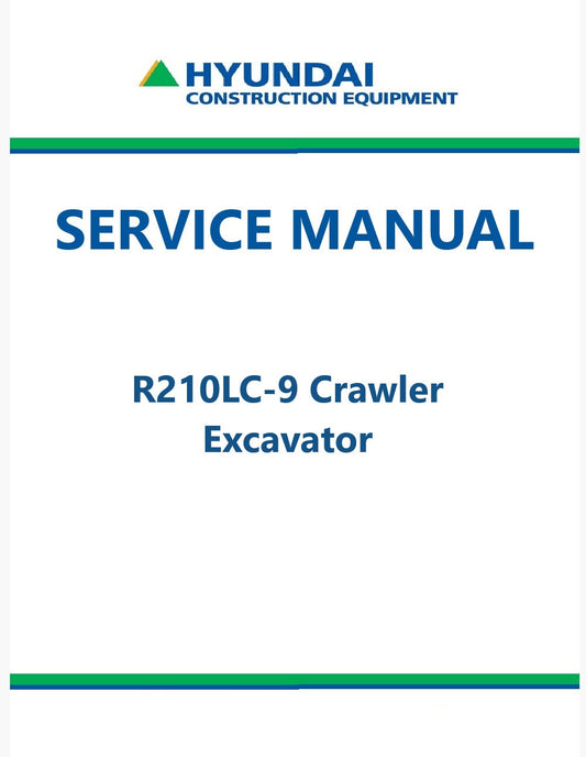 Hyundai R210LC-9 Crawler Excavator Pdf Repair Service Manual