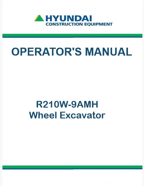 Hyundai R210W-9AMH Wheel Excavator Pdf Operator's Manual
