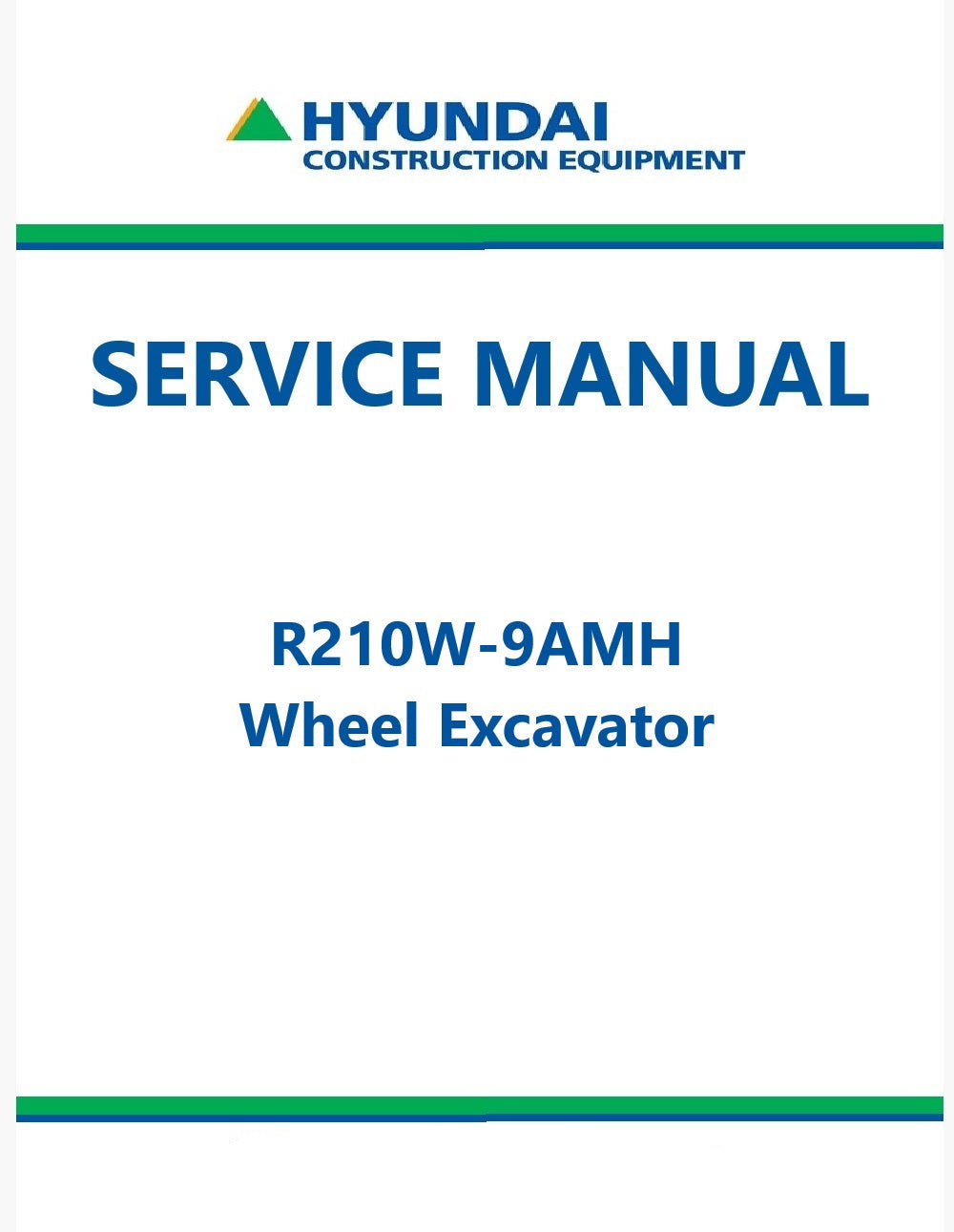 Hyundai R210W-9AMH Wheel Excavator Pdf Repair Service Manual