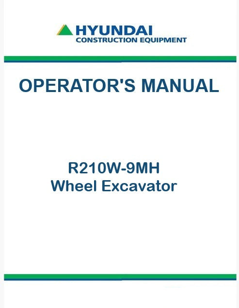Hyundai R210W-9MH Wheel Excavator Pdf Operator's Manual