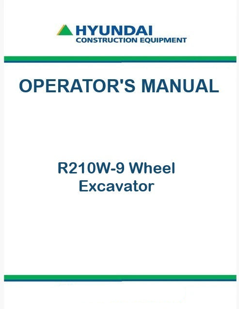 Hyundai R210W-9 Wheel Excavator Pdf Operator's Manual