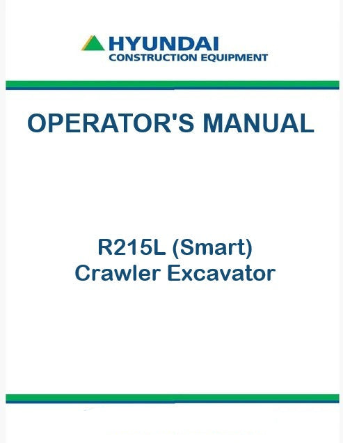 Hyundai R215L (Smart) Crawler Excavator Pdf Operator's Manual