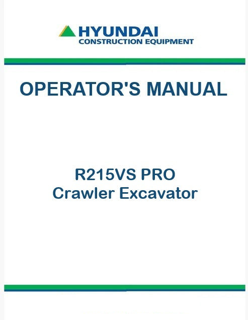 Hyundai R215VS PRO Crawler Excavator Pdf Operator's Manual