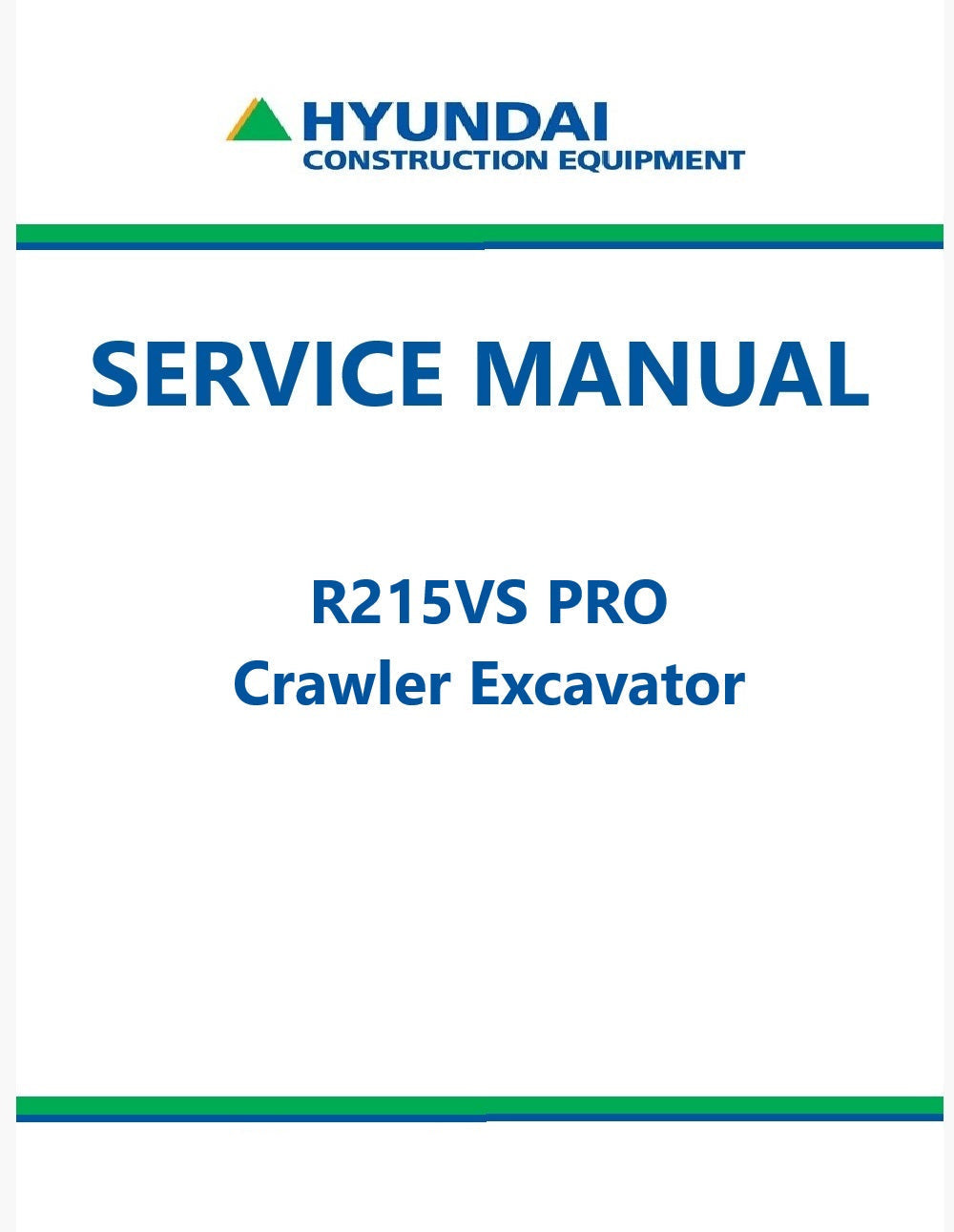 Hyundai R215VS PRO Crawler Excavator Pdf Repair Service Manual