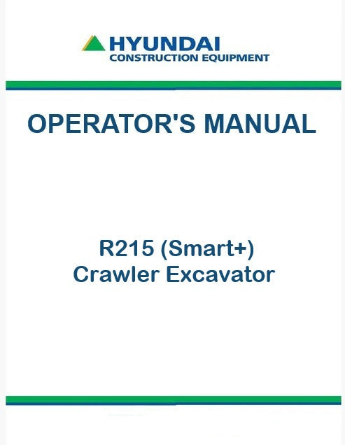 Hyundai R215 (Smart+) Crawler Excavator Pdf Operator's Manual