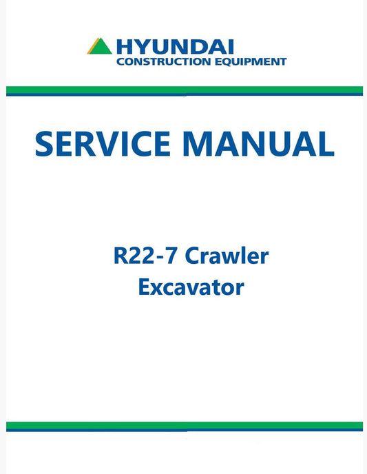 Hyundai R22-7 Crawler Excavator Pdf Repair Service Manual