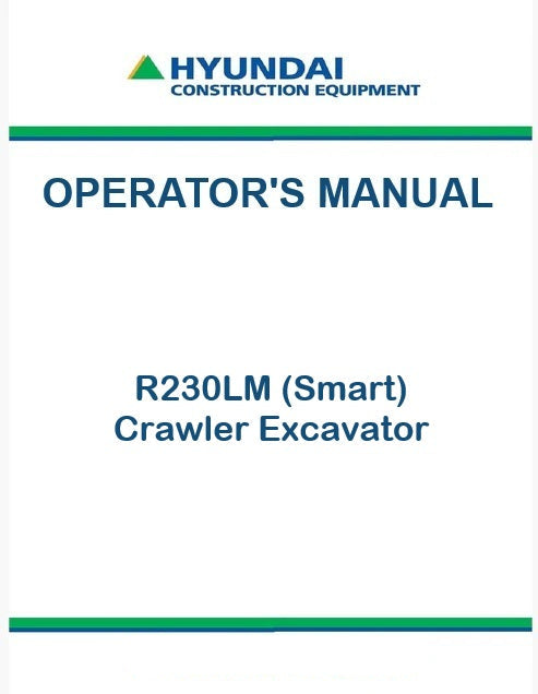 Hyundai R230LM (Smart) Crawler Excavator Pdf Operator's Manual