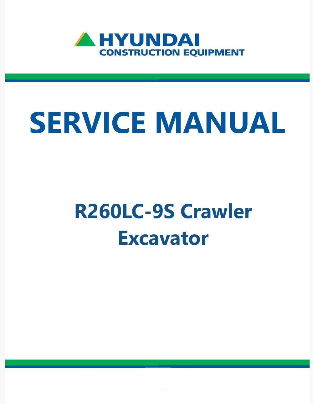 Hyundai R260LC-9S Crawler Excavator Pdf Repair Service Manual