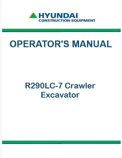 Hyundai R290LC-7 Crawler Excavator Pdf Operator's Manual