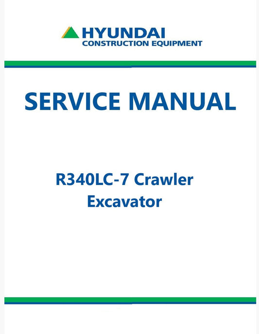 Hyundai R340LC-7 Crawler Excavator Pdf Repair Service Manual