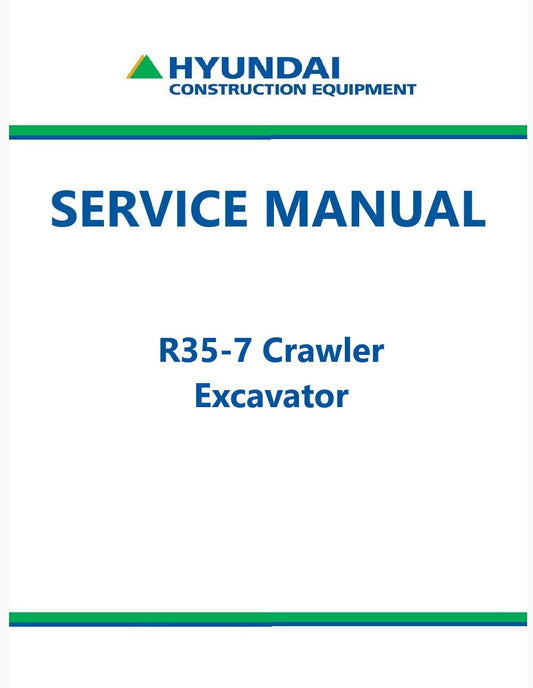 Hyundai R35-7 Crawler Excavator Pdf Repair Service Manual
