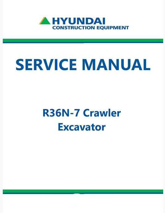 Hyundai R36N-7 Crawler Excavator Pdf Repair Service Manual