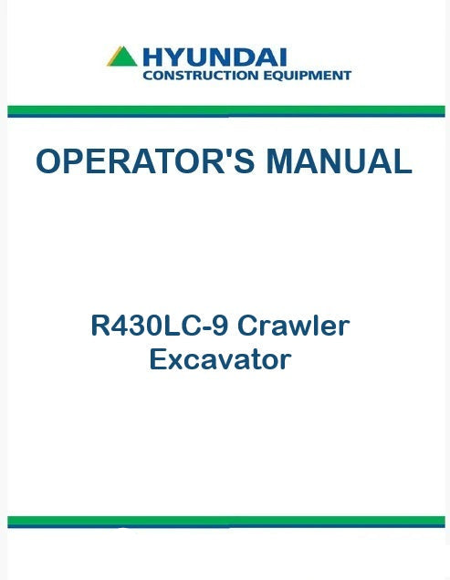 Hyundai R430LC-9 Crawler Excavator Pdf Operator's Manual