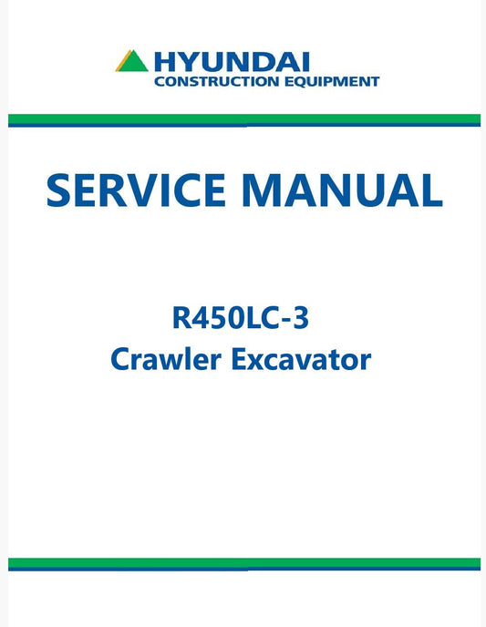 Hyundai R450LC-3 Crawler Excavator Pdf Repair Service Manual