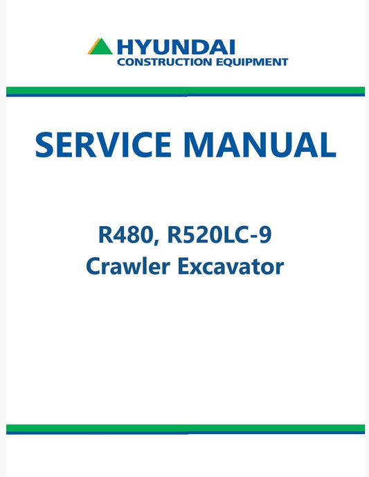 Hyundai R480, R520LC-9 Crawler Excavator Pdf Repair Service Manual